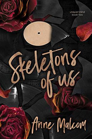 Skeletons of Us (Unquiet Mind #2)