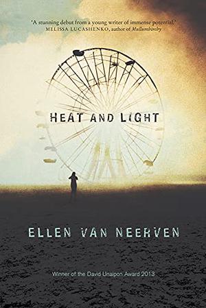 Heat and Light by Ellen Van Neerven