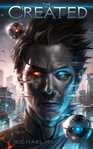 The Created by Michael McCloskey