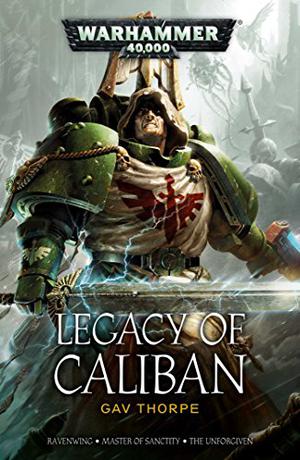 Legacy of Caliban: The Omnibus (The Legacy of Caliban #1-3)