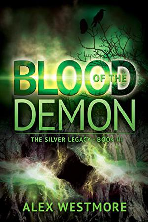 Blood of the Demon (The Silver Legacy #3)