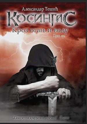 Kosingas - Kroz oganj i vodu (Kosingas #4)