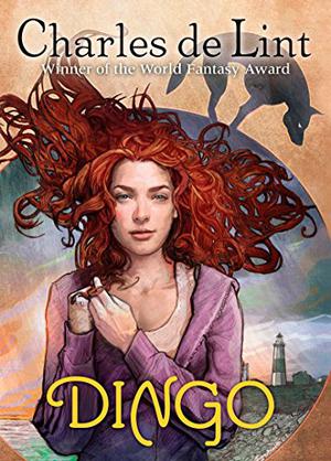 Dingo (Newford #17)