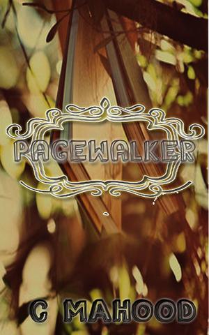pagewalker by Chris Mahood