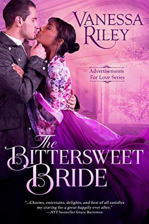 The Bittersweet Bride (Advertisements for Love #1)