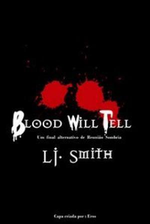 Blood Will Tell (The Vampire Diaries #4.5)