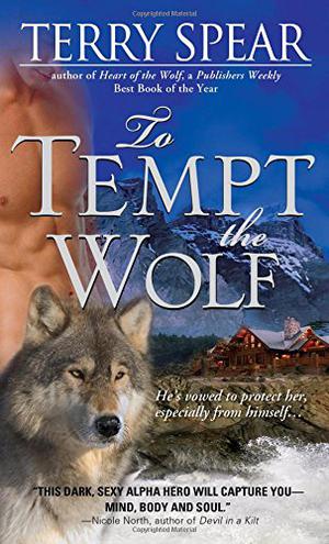 To Tempt the Wolf by Terry Spear