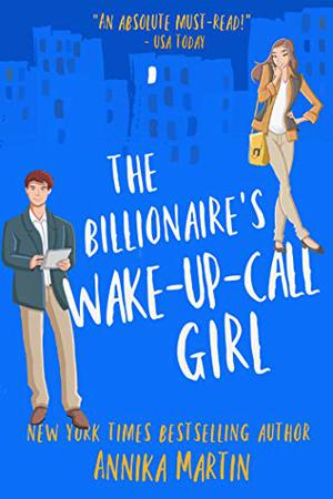 The Billionaire’s Wake-up-call Girl (Billionaires of Manhattan #2)