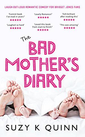 The Bad Mother's Diary (The Bad Mother #1)