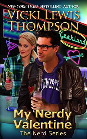 My Nerdy Valentine (Nerds #7)