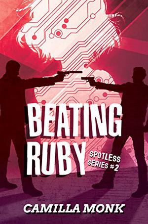 Beating Ruby (Spotless #2)