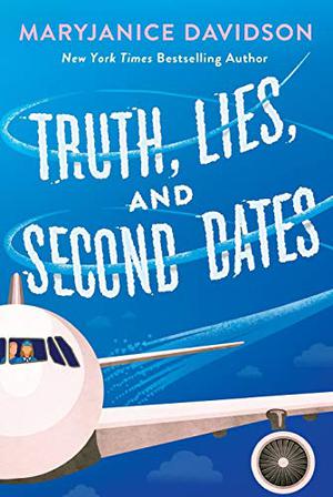 Truth, Lies, and Second Dates by MaryJanice Davidson
