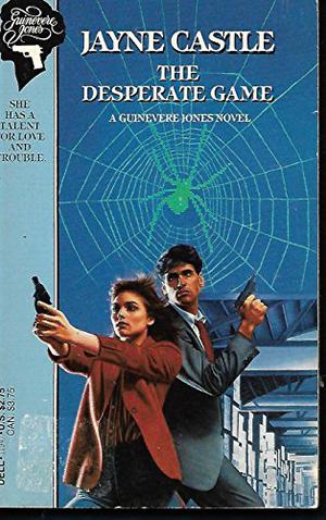 The Desperate Game by Jayne Castle, Jayne Ann Krentz
