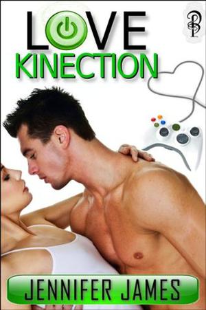 Love Kinection by Jennifer James