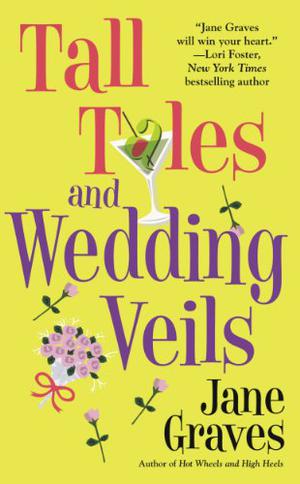 Tall Tales and Wedding Veils (Playboys #2)