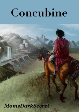 Concubine by MomsDarkSecret