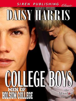 College Boys by Daisy Harris