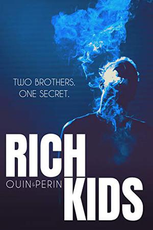 Rich Kids (Rich Kids #1)