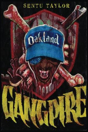 Gangpire by Sentu Taylor