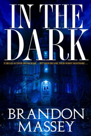 In the Dark by Brandon Massey