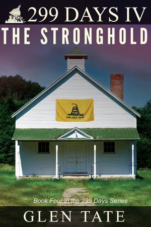 The Stronghold (299 Days #4)