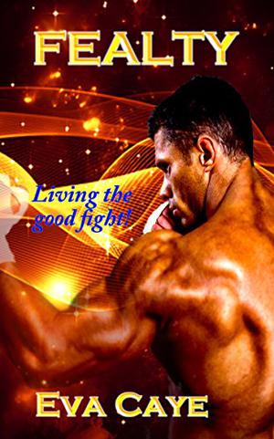 Fealty (To Be Sinclair #3)