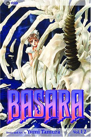 Basara, Vol. 12 (Basara #12)