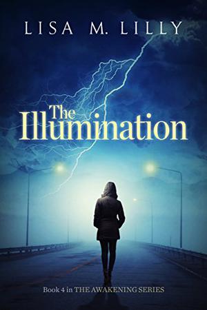 The Illumination (The Awakening #4)