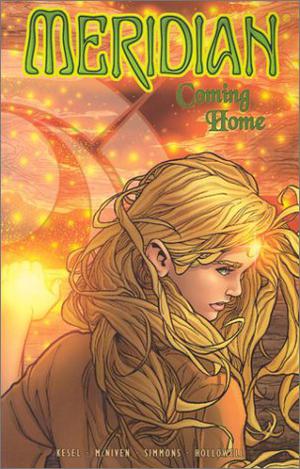 Meridian, Vol. 4: Coming Home by Barbara Randall Kesel