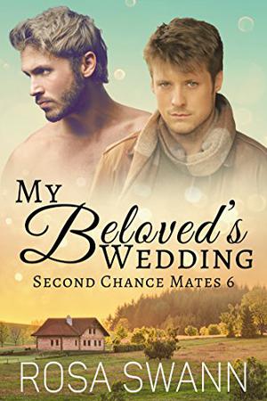 My Beloved's Wedding (Second Chance Mates #6)