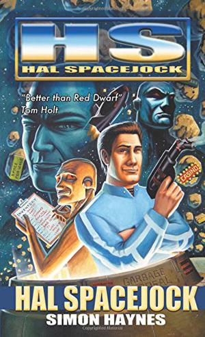 Hal Spacejock (Hal Spacejock #1)