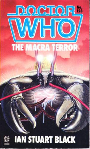 Doctor Who:The Macra Terror (Doctor Who Novelisations #34)