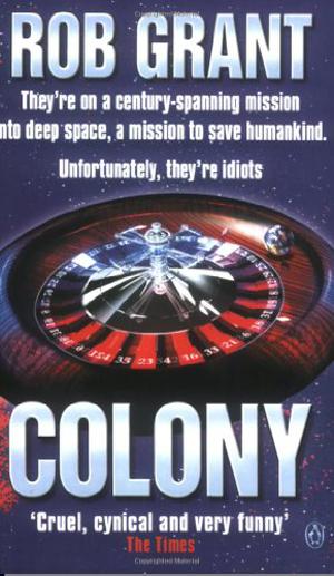 Colony by Rob Grant