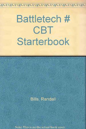 Cbt Starterbook Sword And Dragon by Randall N. Bills, Battletech