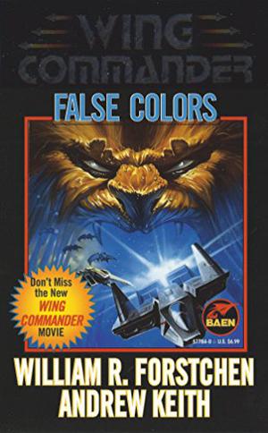 False Colors by William R. Forstchen, Andrew Keith