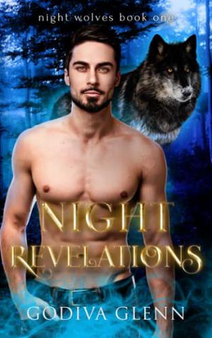 Night Revelations (Night Wolves #1)