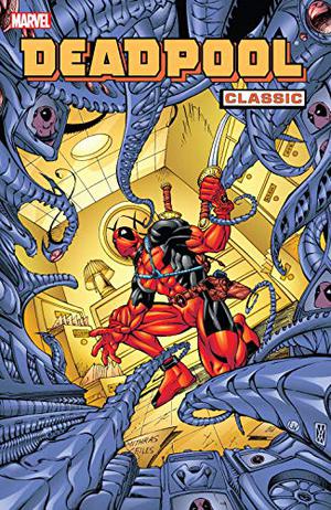 Deadpool Classic, Vol. 4 (Deadpool Classic #4)