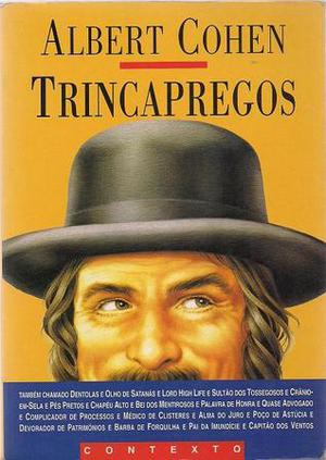 Trincapregos by Albert Cohen