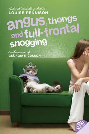 Angus, Thongs And Full-frontal Snogging by Louise Rennison