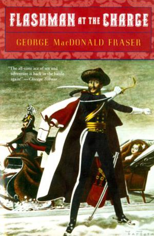 Flashman at the Charge (Flashman Papers #4)
