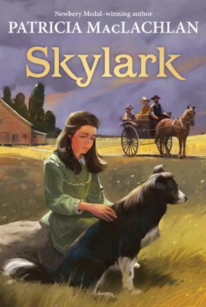 Skylark (Sarah, Plain and Tall #2)