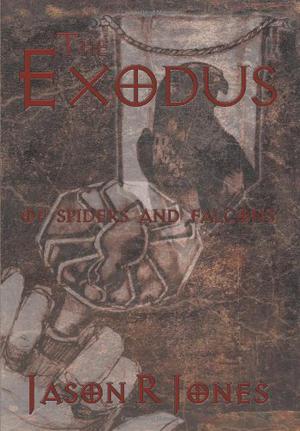 Of Spiders and Falcons by Jason R. Jones