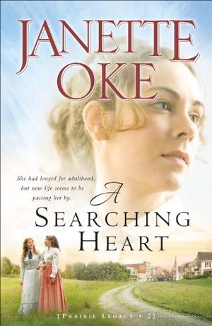 A Searching Heart by Janette Oke