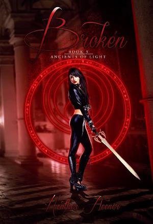 Broken by Heather Fleener