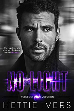 No Light (Werelock Evolution #4)