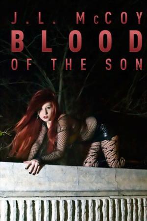 Blood of the Son (Skye Morrison #1)