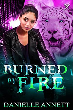 Burned by Fire (Blood & Magic #3)