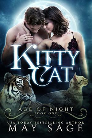 Kitty Cat (Age of Night #1)