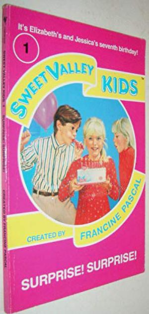 Surprise! Surprise! by Francine Pascal, Molly Mia Stewart