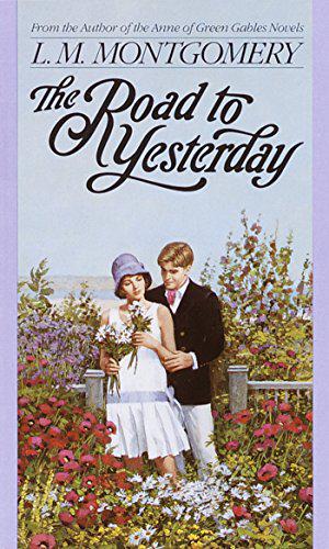 The Road to Yesterday (Anne of Green Gables #Shorts)